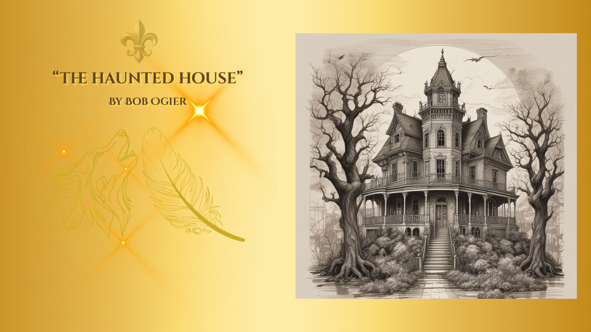 The Haunted House