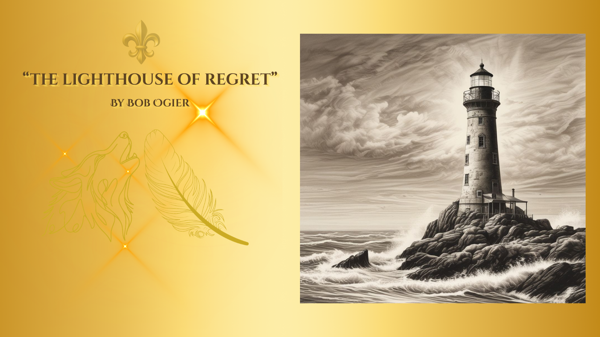The Lighthouse of Regret