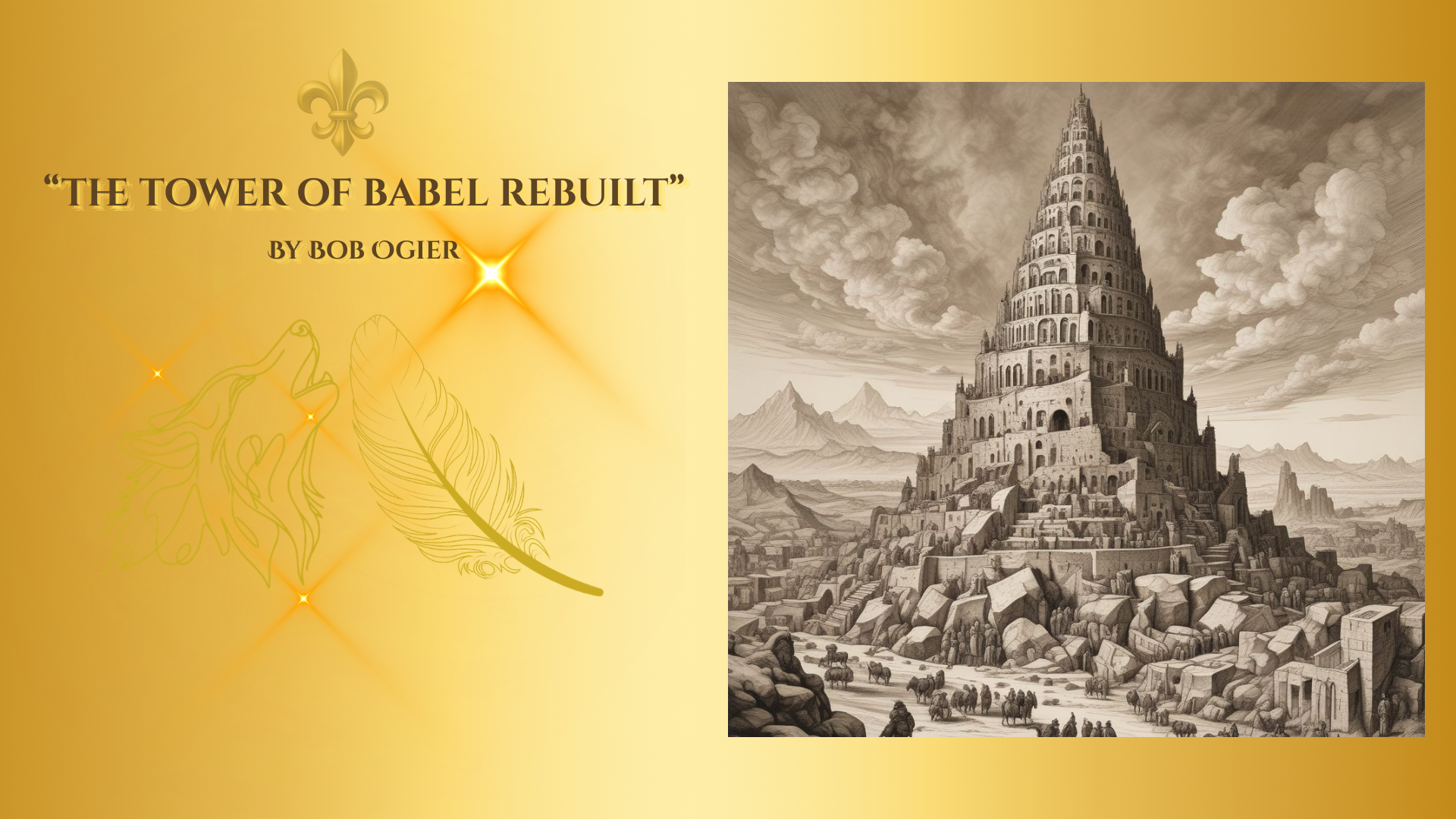 The Tower of Babel Rebuilt