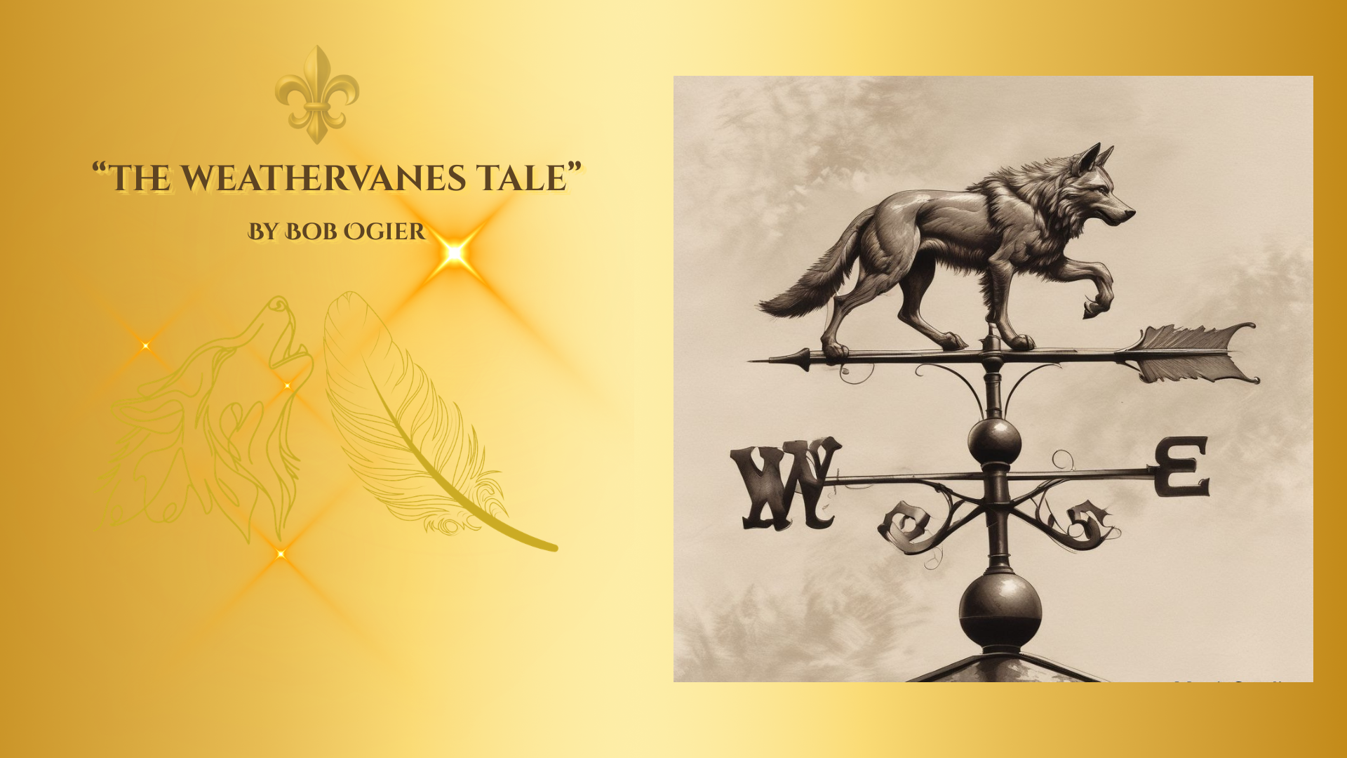 The Weathervane's Tale